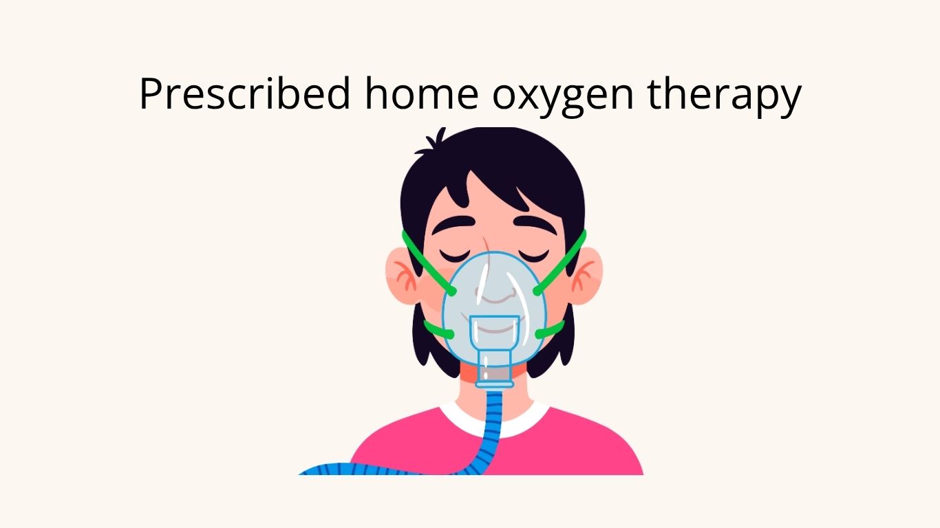 wording prescribed home oxygen therapy and a cartoon image of a person with an oxygen mask on